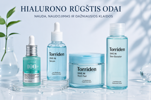 Hialurono rūgštis odai: nauda, naudojimas ir dažniausios klaidos